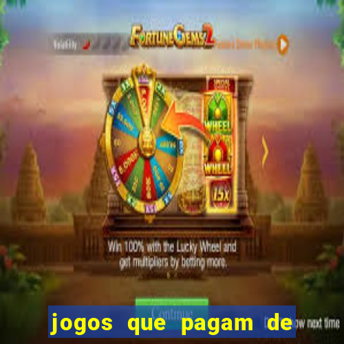 jogos que pagam de verdade sem precisar depositar